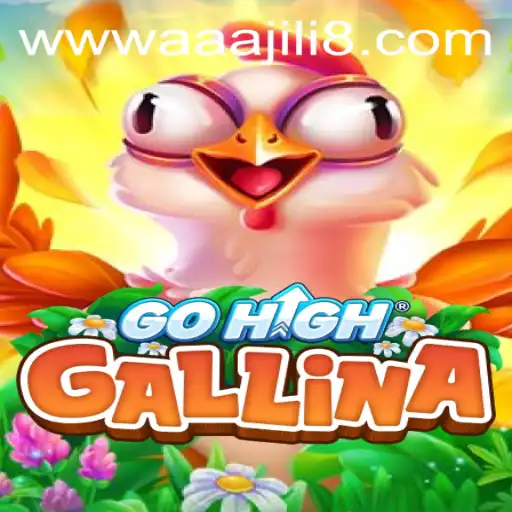 Explore the Dynamic World of GoHighGallina: The AAAJILI Revolution